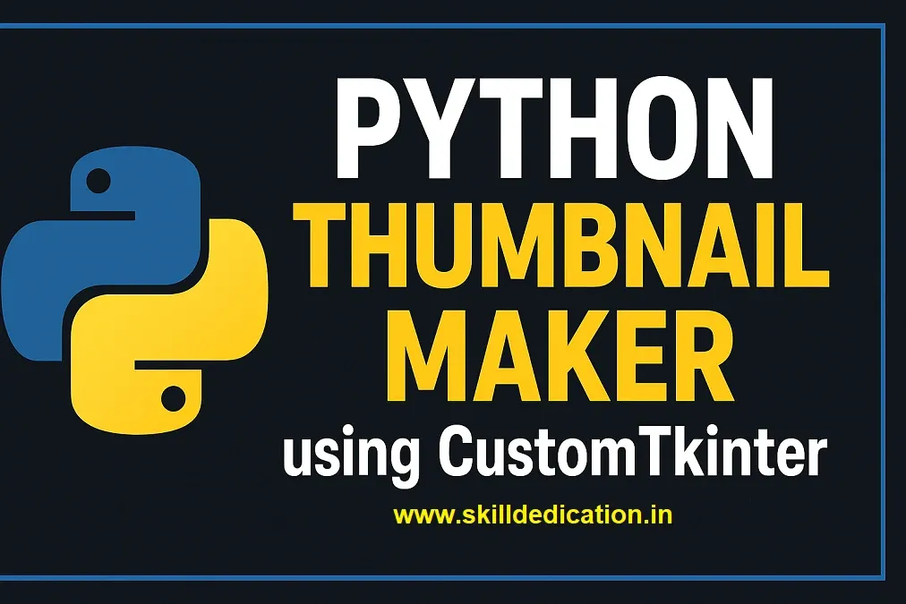 Thumbnail Maker using Python