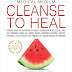 Medical Medium Cleanse to Heal – PDF – EBook