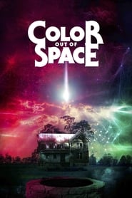 Nonton & Download Color Out of Space (2019)