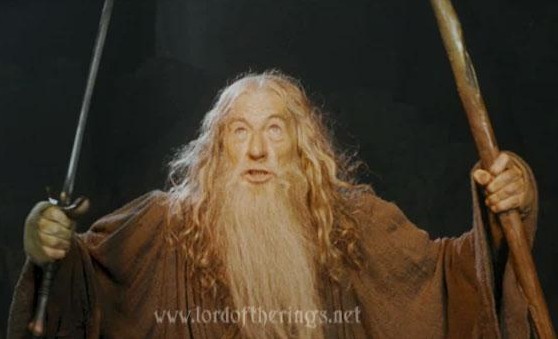 are now Gandalf the Grey