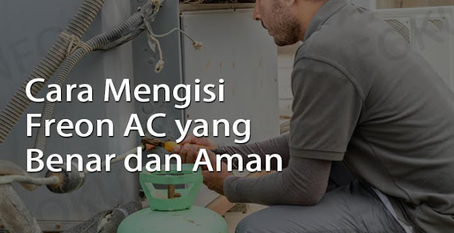 cara mengisi freon ac