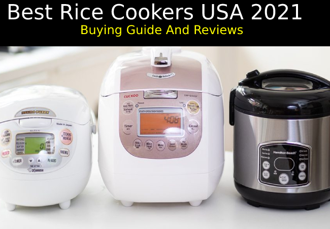 Best Rice Cookers USA 2021