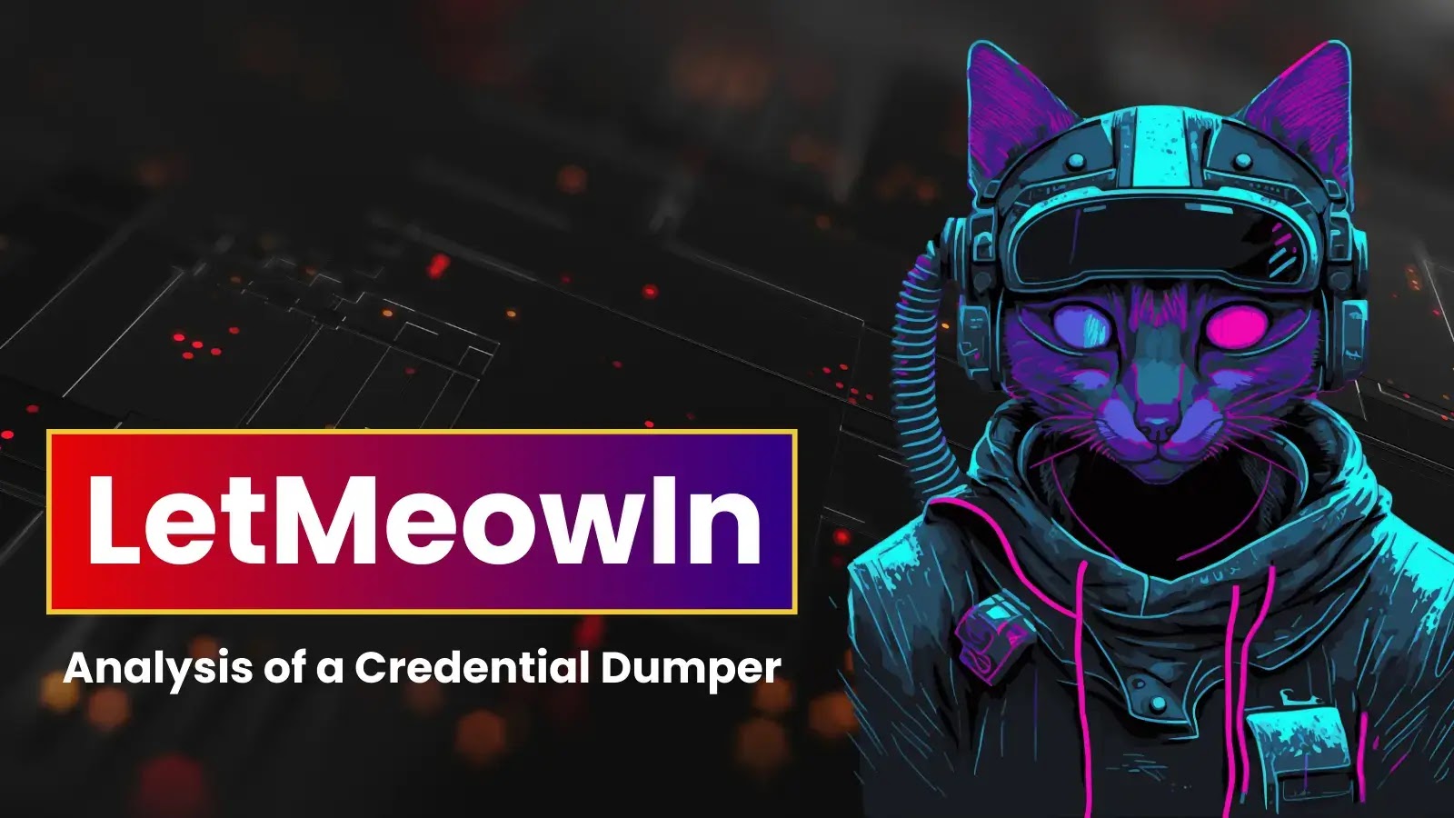 Researchers Detailed How Letmeowin Harvest Credentials From Dwelling windows Programs