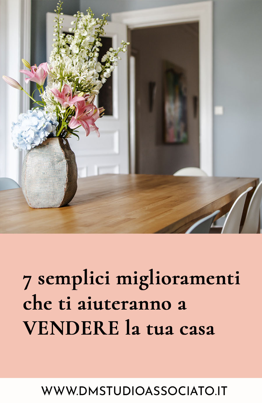 7 semplici miglioramenti che ti aiuteranno a vendere la tua casa