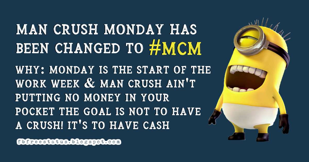 Man Crush Monday Quotes And Captions For Boyfriend