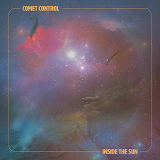 Comet Control "Comet Control" 2014 + "Center Of The Maze"2016 + "Inside The Sun" 2021 Toronto Ontario Canada Heavy Psych,Stoner Rock