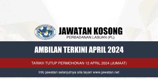 Jawatan Kosong Perbadanan Labuan (PL) 2024