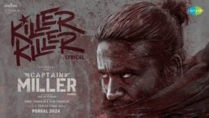 Killer Killer Lyrics - Viruss - Captain Miller (Hindi) (2023)