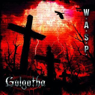 W.A.S.P. Golgotha Album Cover