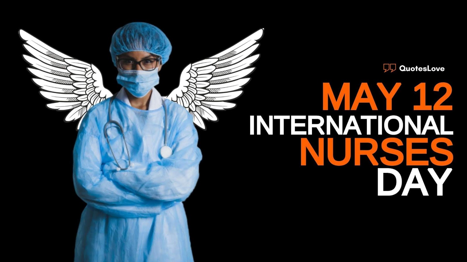 International Nurses Day - 12 May