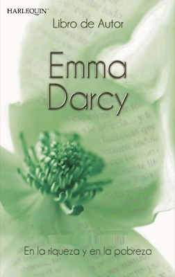 Emma Darcy - En la riqueza y en la pobreza