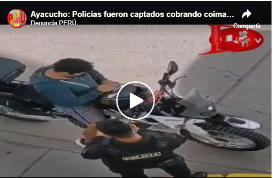 Ayacucho: Policías fueron captados cobrando coimas