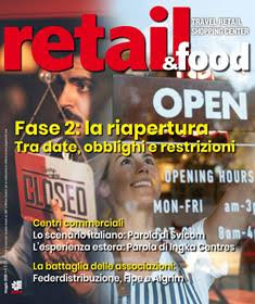 Retail & Food - Maggio 2020 | ISSN 2037-0261 | CBR 96 dpi | Mensile | Professionisti | Retail | Attualità | Marketing
Retail & Food è il primo magazine interamente dedicato agli operatori di retail e ristorazione attivi nei luoghi di viaggio (aeroporti, autostrade, stazioni, porti), negli spazi commerciali (centri commerciali, outlet, fiere) e nei luoghi di intrattenimento e cultura (multiplex, parchi, musei).
Un universo ricco e in forte evoluzione, raccontato attraverso inchieste, interviste ed analisi aggiornate ed esclusive.