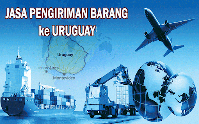 EKSPEDISI MURAH KE URUGUAY