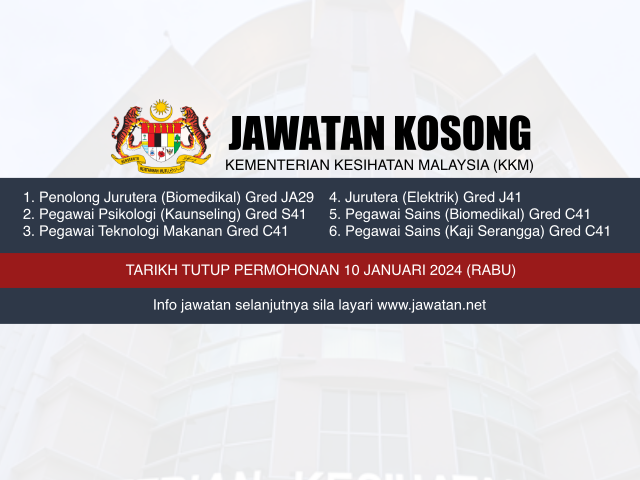 Jawatan Kosong Kementerian Kesihatan Malaysia (KKM) 2024