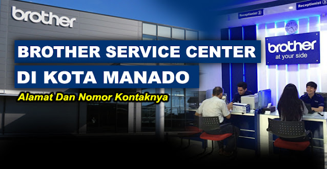 brother center, brother center manado, brother service center manado, service center brother manado, alamat service printer brother manado, service center resmi printer brother manado, brother printer service center manado