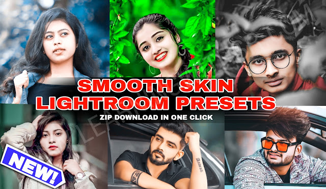 Best Skin smoothing lightroom presets free download 2023