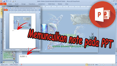 Cara Menampilkan Note Pada Slide di Microsoft PowerPoint 2010