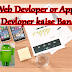 Web Devloper or App's Devloper kaise Bane