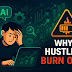 🧠 Why Most AI Hustlers Burn Out (And How You Can Avoid It) !!