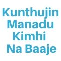 Kunthujin Manadu Kimhi  Na Baaje Audio Download