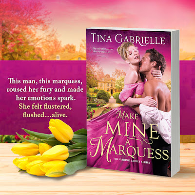 New Release: Make Mine a Marquess by Tina Gabrielle