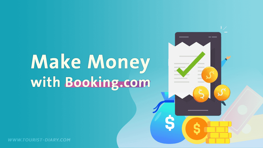 How to Make Money with Booking.com ?