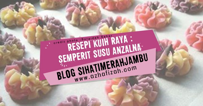 Resepi Kuih Raya : Semperit Susu Anzalna | Blog ...