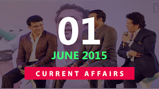 current affairs 1 june 2015