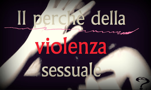 VIOLENZA sessuale sulle donne
