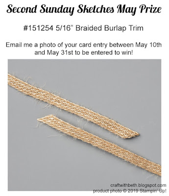 Craft with Beth: Stampin' Up! Second Sunday Sketches card sketch challenge graphic #13 with measurements Item #151254 5/16" Braided Burlap Trim