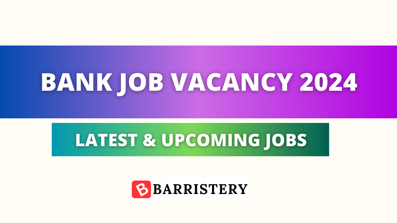 Bank Jobs | Bank Job Vacancy 2024 | Upcoming Bank Jobs