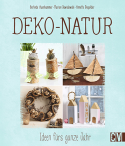 http://www.amazon.de/Deko-Natur-Ideen-f%C3%BCrs-ganze-Jahr/dp/383883612X/ref=sr_1_1?ie=UTF8&qid=1452949879&sr=8-1&keywords=DEko-Natur