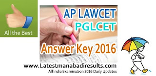 AP LAWCET Key 2016,AP LAWCET & PGLCET Answer Key 2016, Manabadi AP Lawcet Key 2016, Eenadu Sakshi AP LAWCET Answer Key 2016