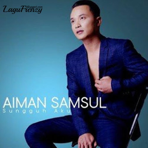 Download Lagu Aiman Shamsul - Sungguh Aku