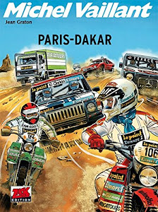 Michel Vaillant Band 41: Paris-Dakar