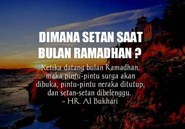 Benarkah Setan Dibelenggu Saat Bulan Ramadhan?