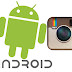 Instagram at Android Now