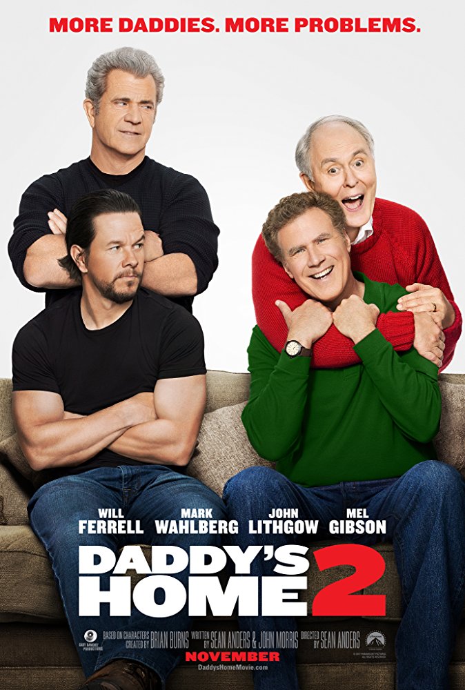 Daddy's Home 2 (2017)