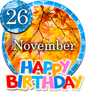 November 26 Birthday Horoscope