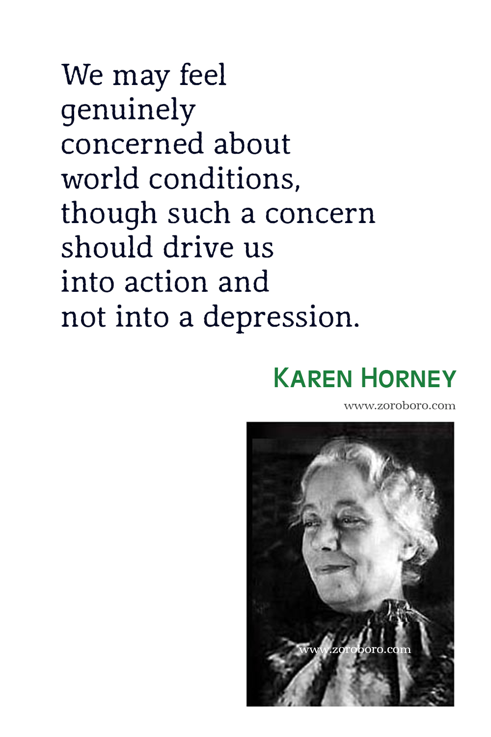 Karen Horney Quotes, Karen Horney Personality Theory, Karen Horney Feminist Psychology, Karen Horney Neurosis and Human Growth Quotes, Karen Horney Books Quotes.