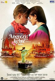 Angrezi Mein Kehte Hain 2018 Hindi HD Quality Full Movie Watch Online Free