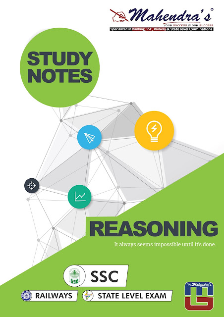 Reasoning Ability : Study Notes For SSC CHSL Exam | 15.02.18