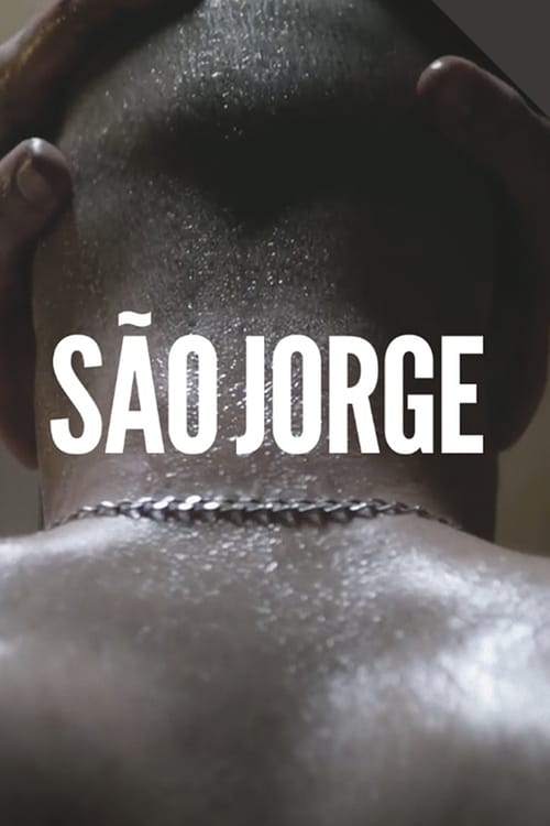 São Jorge 2016 Film Completo Online Gratis