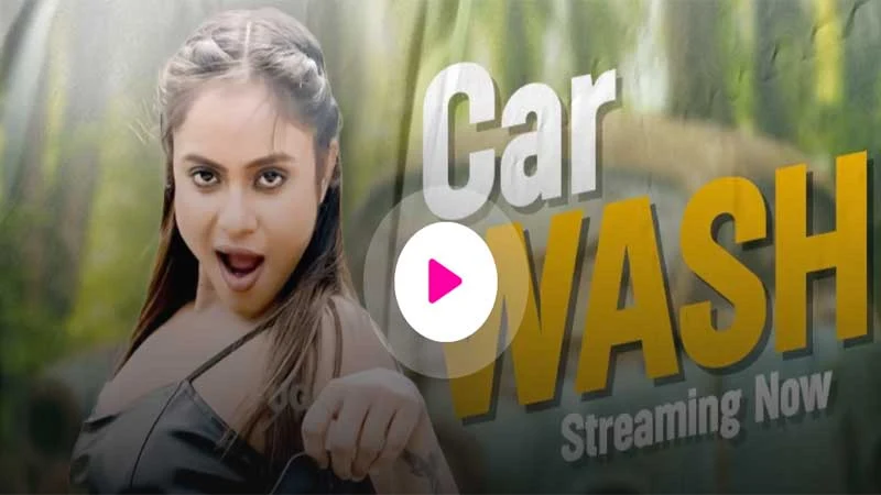 Car Washing (Fugi) Web Series Cast, Story, Release date, Watch Online 2023