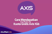 2 Cara Mendapatkan Kuota Gratis Axis 1Gb Terbaru 2024