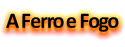 Blog A Ferro e Fogo
