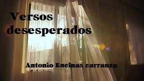 Poemas de Antonio Encinas Carranza