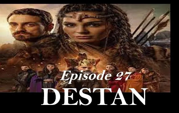 Destan,Dastan Episode 27 in English Subtitles,Destaan Episode 27 in English Subtitles,Destan Episode 27 in English Subtitles,
