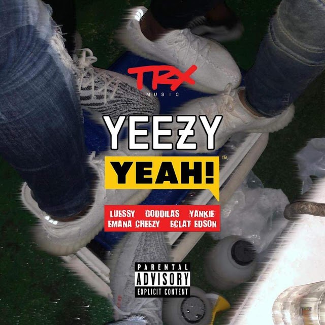 L.F.S ft. GodGilas, Yankie, Emana Cheezy & Éclat Edson - Yeezy Yeah (Rap) 2019